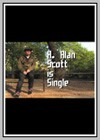 H. Alan Scott is Single